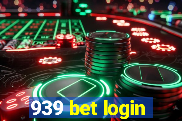 939 bet login